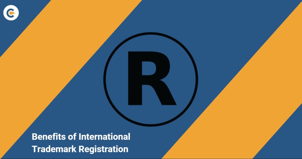 What are the benefits of International Trademark Registration? – Legal  Service Provider – Corpbiz